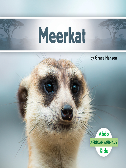 Title details for Meerkat by Grace Hansen - Available